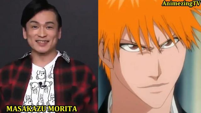 Kurosaki Ichigo Voice Actor / Bleach / Masakazu Morita