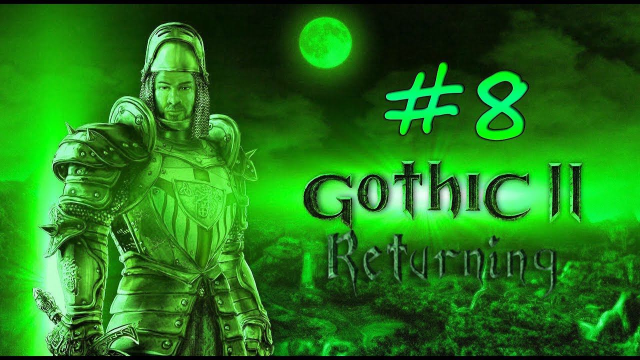 Gothic 2 Ret., Legend (0066) #8. Яркендар, зачистка смотреть онлайн