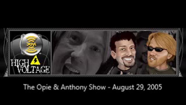 The Opie & Anthony Show - August 29, 2005 (Full Show) смотреть онлайн