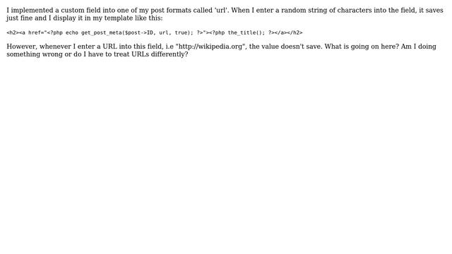 Wordpress: Custom field value not saving when it contains a URL? смотреть онлайн