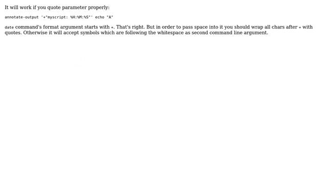 Unix & Linux: How to use a space in date format section of annotate-output? (2 Solutions!!) смотреть онлайн