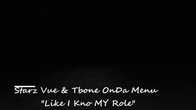 hmong rap Starz Vue & Tbone OnDa Menu "like i kno my role" смотреть онлайн