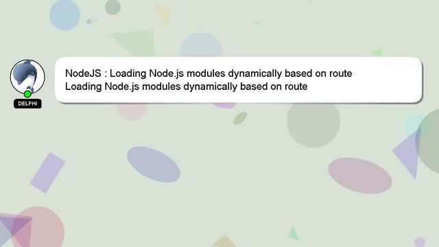 NodeJS : Loading Node.js modules dynamically based on route смотреть онлайн