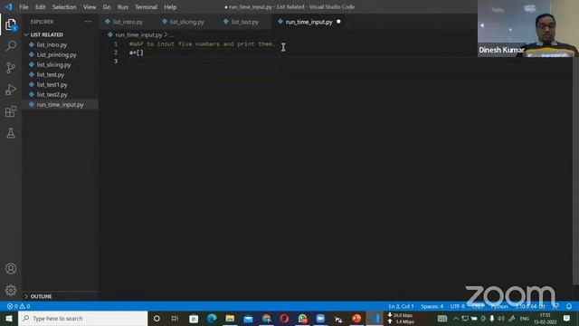 PYTHON PROG-36: List slicing and run time input in list, By Dinesh Kumar, Date: 15-02-2022 смотреть онлайн