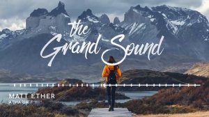 The Grand Sound 2022 /2