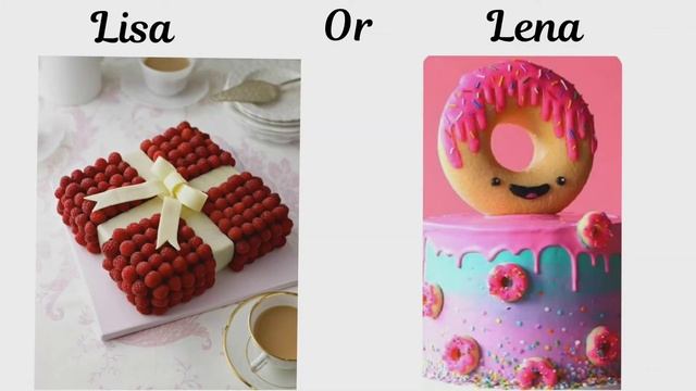 Lisa Or Lena?(cake, Food And Dessert) Pick One Game