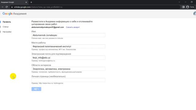 Google Scholar (Google Akademiya) Tizimida Akkaunt Ochish Va Maqola, Tezislarni Joylash Qo'llanmasi