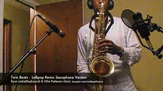 Lolliop Saxophone Remix ft Ryan Leslie Keyboard смотреть онлайн