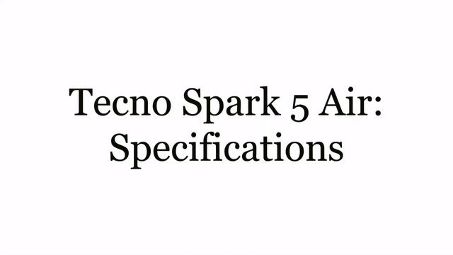 Tecno SPARK 5, Tecno Spark 5 Air Overview: Price, Specs, Launch, Pre order смотреть онлайн
