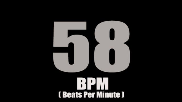 Metronome 58 BPM Edit By Time2You смотреть онлайн