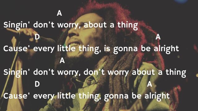Bob Marley - Three Little Birds - Lyrics and Chords смотреть онлайн