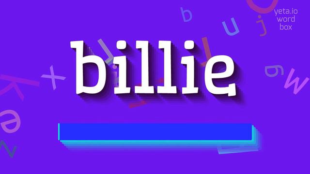 BILLIE - HOW TO PRONOUNCE BILLIE? #billie смотреть онлайн
