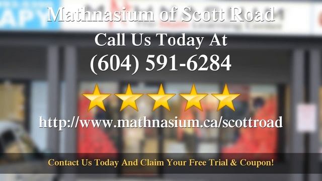 Home Math Tutoring Surrey BC - Mathnasium Of Scott Road- Getting Better Math Results смотреть онлайн