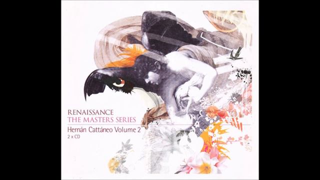 Hernán Cattáneo – Renaissance: The Masters Series Part 6 CD2 (2005) смотреть онлайн