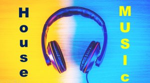 HOUSE music. Песни. Лучшие песни. Музыка.  Зарубежная музыка. Слушать музыку бесплатно.