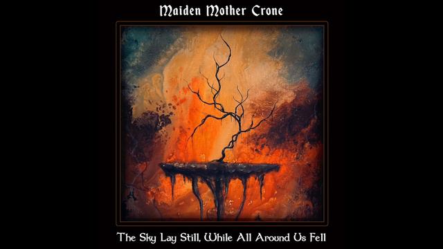 Maiden Mother Crone  - Aeons