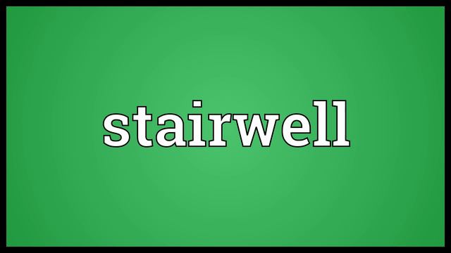 Stairwell Meaning смотреть онлайн