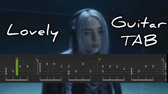 Lovely - Billie Elish & Khalid Guitar Tab Lesson смотреть онлайн