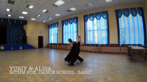 YURIY & ALISA. RITHM FOX. DANCE SCHOOL. BASIC