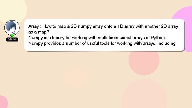 Array : How to map a 2D numpy array onto a 1D array with another 2D array as a map? смотреть онлайн