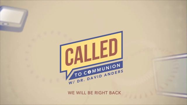 Called to Communion with Dr David Anders - October 24 , 2023 смотреть онлайн