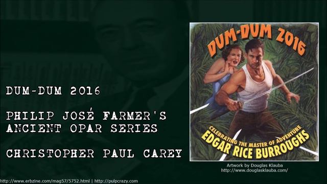 Dum-Dum 2016 - Philip José Farmer's Ancient Opar Series смотреть онлайн
