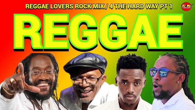 Reggae Mix, Reggae Lovers Rock Mix 2024, Beres Hammond, Tarrus Riley, Jah Cure, Romain Virgo смотреть онлайн
