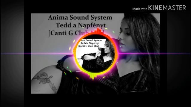 Anima sound system Tedd a Napfényt смотреть онлайн
