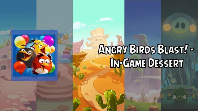 Angry Birds Blast! Soundtrack | Dessert | ABSFT смотреть онлайн