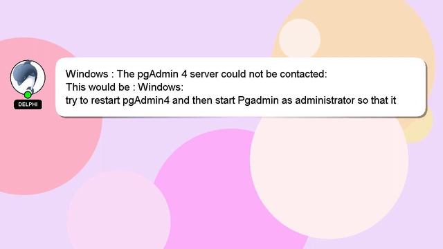Windows : The pgAdmin 4 server could not be contacted: смотреть онлайн