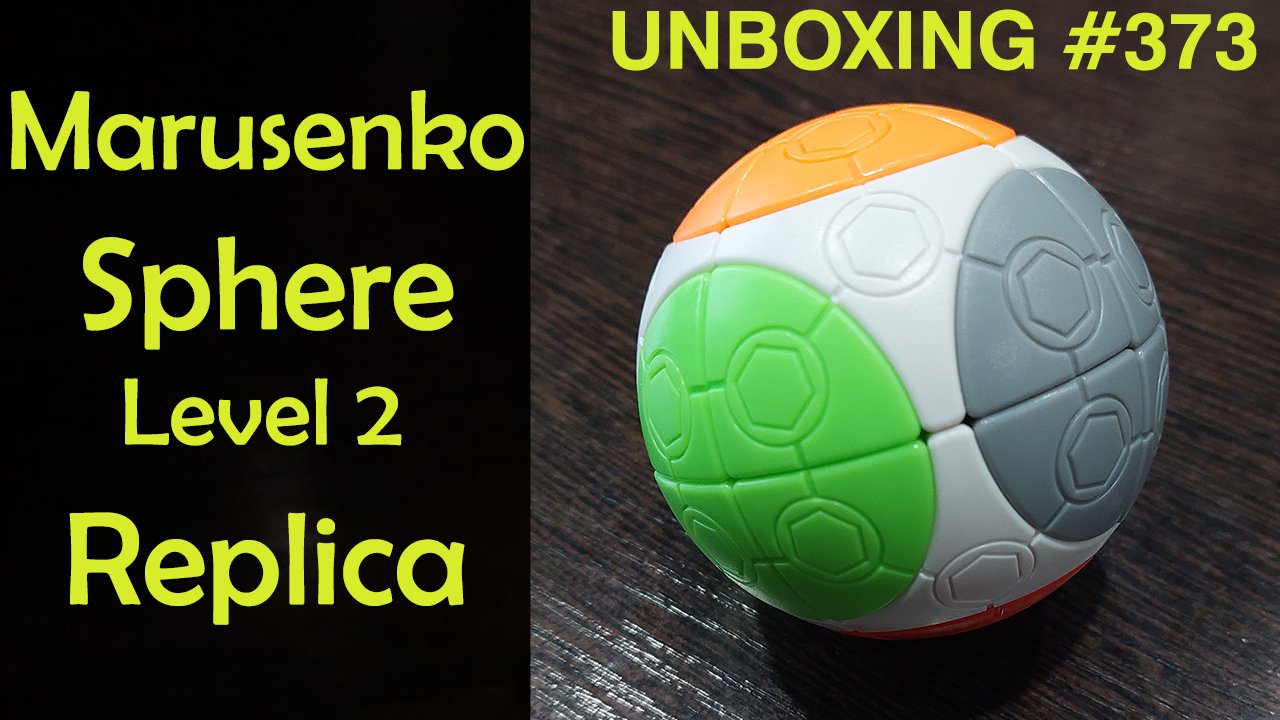 Unboxing №373 Сфера Марусенко, реплика | Marusenko Sphere lvl 2 replica | 6-Color Spanish Magic Ball смотреть онлайн