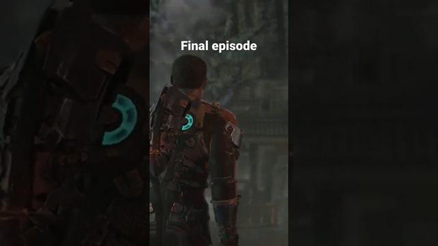 Final Episode It’s Time For Dead Space Remake