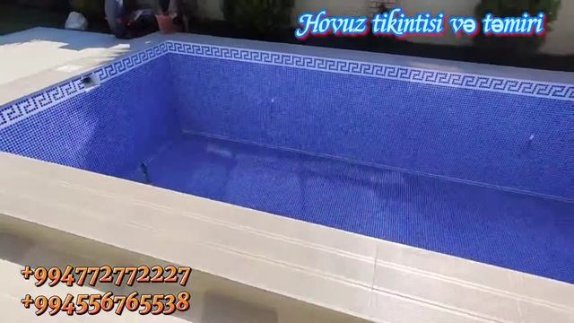 Hovuz tikintisi və təmiri. +994772772227, +994556765538 . Строительство Бассейнов в Баку. смотреть онлайн