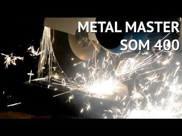 Абразивно отрезной станок по металлу Metal Master SOM 400