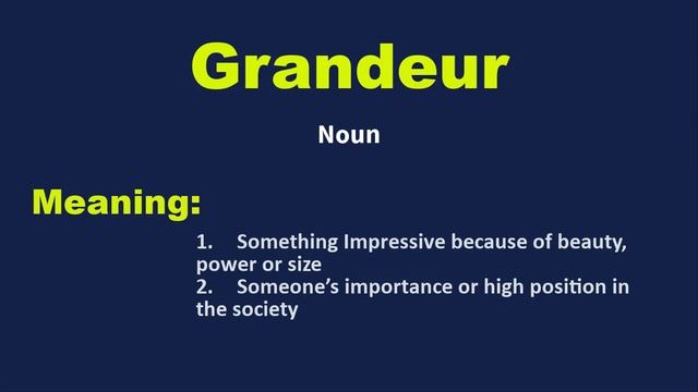 Daily vocabulary | Grandeur Meaning | Vocabgram смотреть онлайн