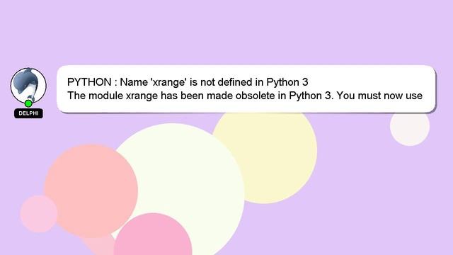 PYTHON : Name 'xrange' is not defined in Python 3 смотреть онлайн