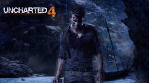 UNCHARTED 4 : ПУТЬ ВОРА ( ПРОХОЖДЕНИЕ)