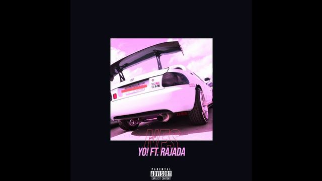 Yo! - N F S 🏆🏁 (feat. Rajada) [prod. @vinniogbeatss]