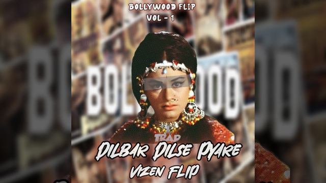 Dilbar Dilse Pyare (Vizen Flip) смотреть онлайн