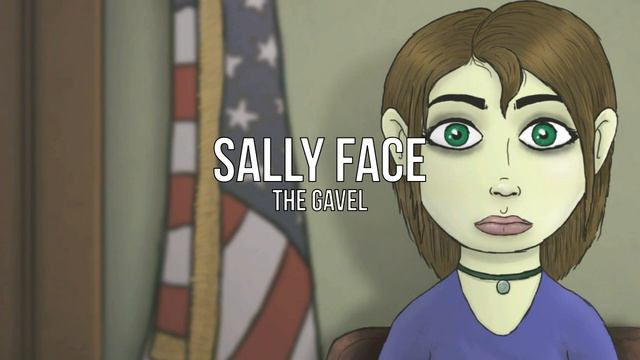Sally Face - The Gavel (slowed) смотреть онлайн