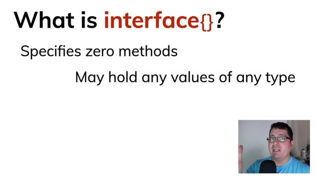 Learning Golang: Interface Types - Part 2 (empty interface, type assertion and type switches) смотреть онлайн