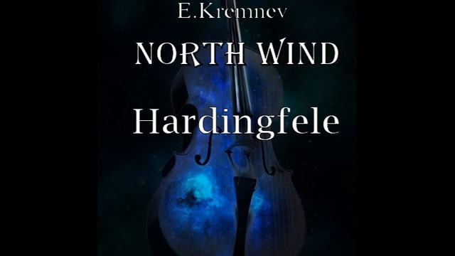 Evgeny Kremnev «North Wind» Symphonic Etudes. №1. Hardingfele