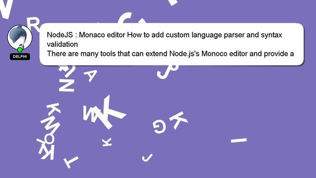 NodeJS : Monaco editor How to add custom language parser and syntax validation смотреть онлайн