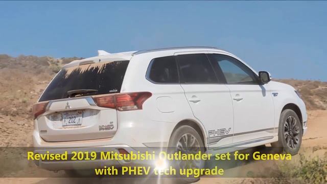 Revised 2019 Mitsubishi Outlander Set For Geneva With PHEV Tech Upgrade – Your Best Automotive смотреть онлайн