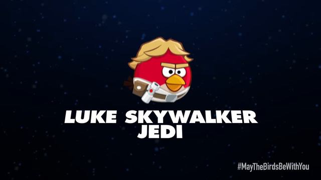 Angry Birds Star Wars 2 character reveals Luke Skywalker Jedi смотреть онлайн