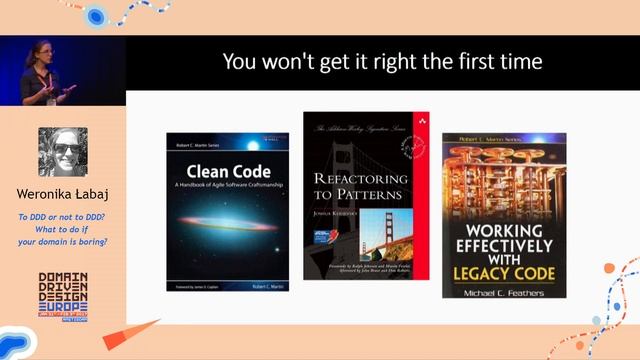 To DDD or not to DDD? What to do if your domain is boring? — Weronika Łabaj смотреть онлайн