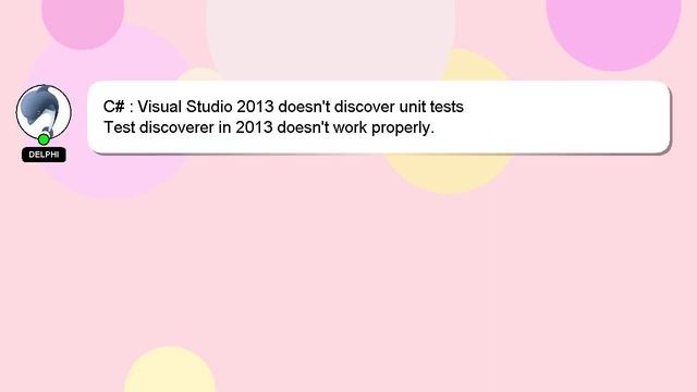 C# : Visual Studio 2013 doesn't discover unit tests смотреть онлайн