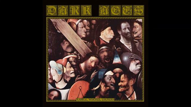Dark Ages - Rabble, Whores, Usurers (2013) (Medieval Dark Ambient) смотреть онлайн