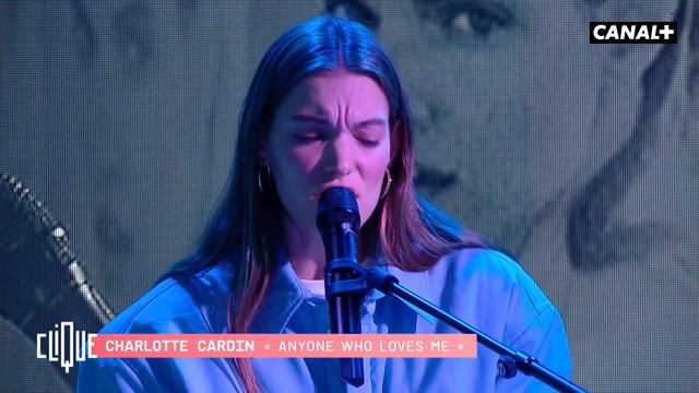 Charlotte Cardin en live : Anyone Who Loves Me - Clique - CANAL + смотреть онлайн