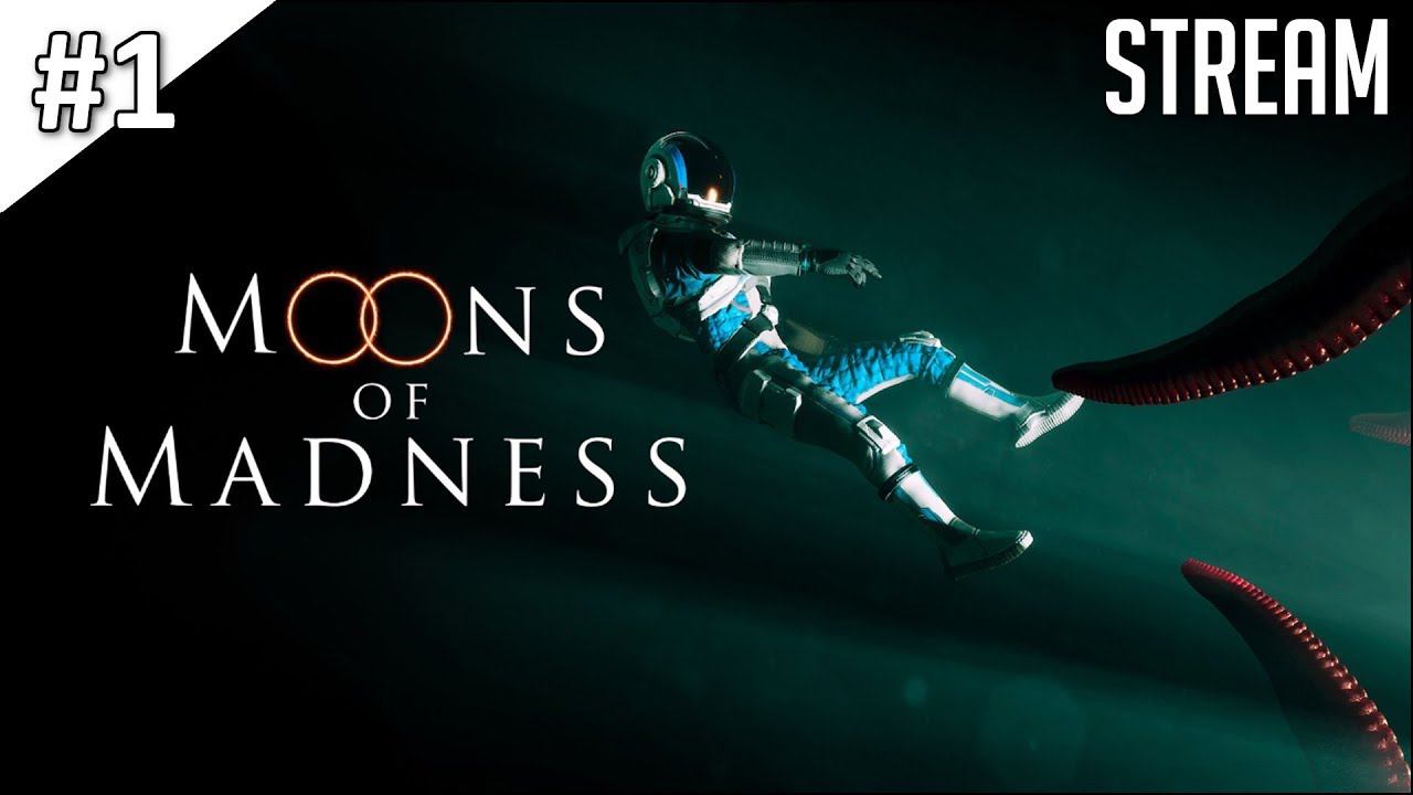 Moons of Madness ► #1 | Стрим смотреть онлайн